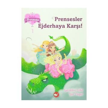 Prensesler Ejderhaya Karşı - Geraldine Collet