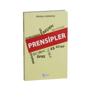 Prensipler - Müslüm Karakuş