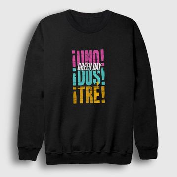 Presmono Unisex Siyah Uno Dos Tre Green Day Sweatshirt