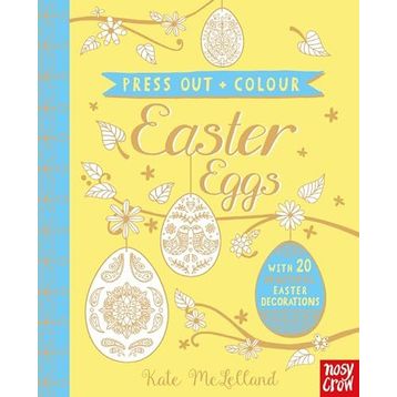 Press Out and Colour: Easter Eggs - Nosy Crow Yayınları