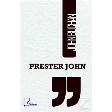 Prester John - John Buchan