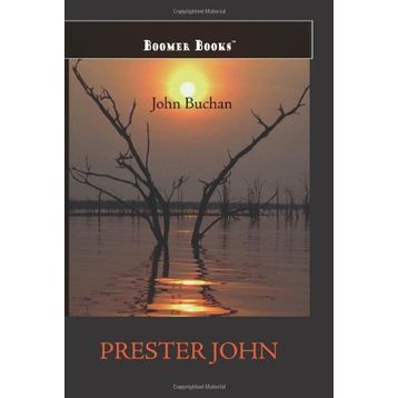 Prester John - John Buchan