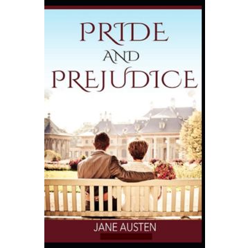 Pride and Prejudice - Jane Austen