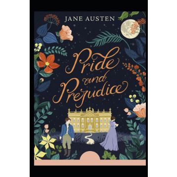Pride and Prejudice - Jane Austen