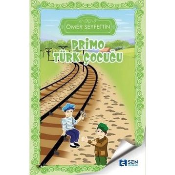 Primo Türk Çocuğu-Sen Yayınları
