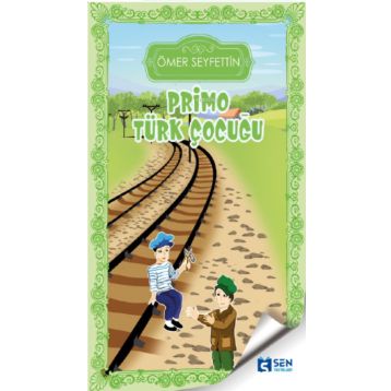 Primo Türk Çocuğu-Sen Yayınları