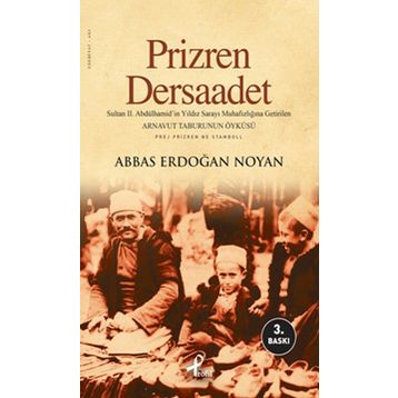 PRIZREN - DERSAADET - ABBAS ERDOĞAN NOYAN