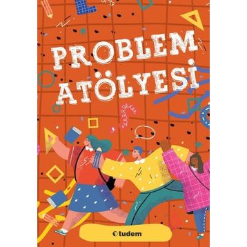 Problem Atolyesi - Tudem Yayınları