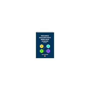 Process Makro İle Aracılık, Düzenleyicilik ve Durumsal Aracılık Etki Analizleri Spss Uygulamalı Ekin Yayınevi