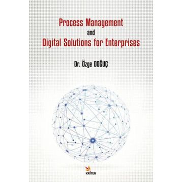 Process Management and Digital Solutions for Enterprises - Özge Doğuç