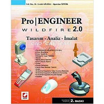 PROENGINEER WILDFIRE 2.0 - CEVDET GÖLOĞLU;ALPARSLAN ÖZTÜRK