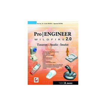 PROENGINEER WILDFIRE 2.0 - CEVDET GÖLOĞLU;ALPARSLAN ÖZTÜRK