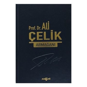 Prof. Dr. Ali Çelik Armağanı - Cengiz Gökşen
