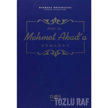 PROF. DR. MEHMET AKAD'A ARMAĞAN - KOMISYON