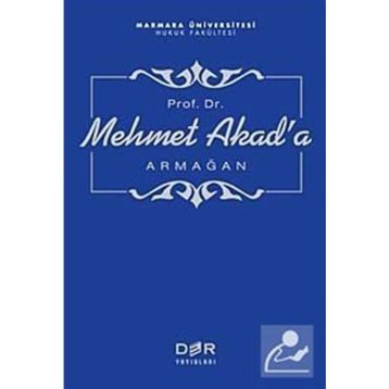PROF. DR. MEHMET AKAD'A ARMAĞAN - KOMISYON