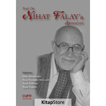Prof. Dr. Nihat Falay’a Armağan - Kollektif