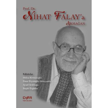 Prof. Dr. Nihat Falay’a Armağan - Kollektif