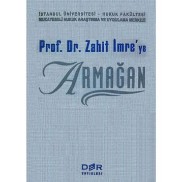 PROF. DR. ZAHIT İMRE'YE ARMAĞAN - KOLEKTIF
