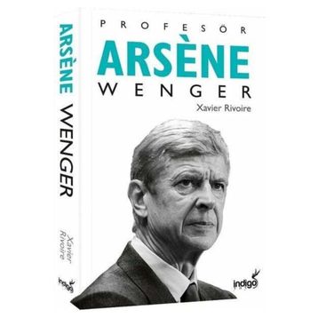 Profesör Arsene Wenger İndigo Kitap