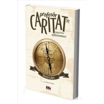 Profesör Caritat’ın Şaşırtıcı Aydınlanması - Steven Lukes