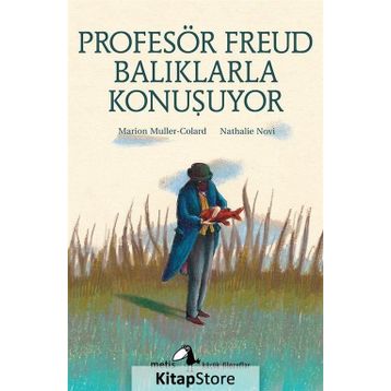 Profesör Freud Balıklarla Konuşuyor - Marion Muller-Colard