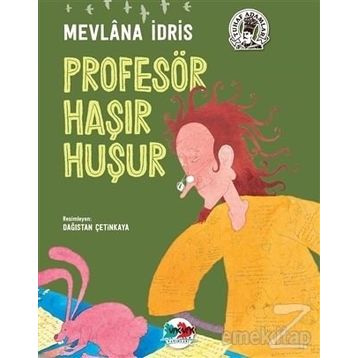 Profesör Haşır Huşur - Mevlana İdris