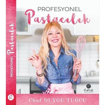 Profesyonel Pastacılık - Duygu Tuğcu