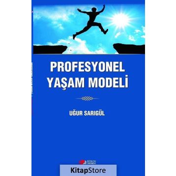 Profesyonel Yaşam Modeli - Uğur Sarıgül