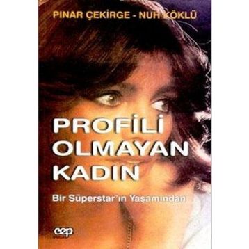 PROFILI OLMAYAN KADIN - PINAR ÇEKİRGE