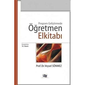 Program Geliştirmede Öğretmen Elkitabı - Veysel Sönmez