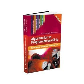 PROGRAMLAMAYA GİRİŞ VE ALGORITMALAR - SONER ÇELİKKOL