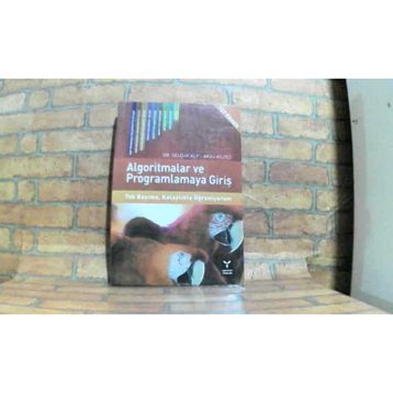 PROGRAMLAMAYA GİRİŞ VE ALGORITMALAR - SONER ÇELİKKOL