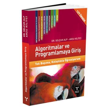 PROGRAMLAMAYA GİRİŞ VE ALGORITMALAR - SONER ÇELİKKOL