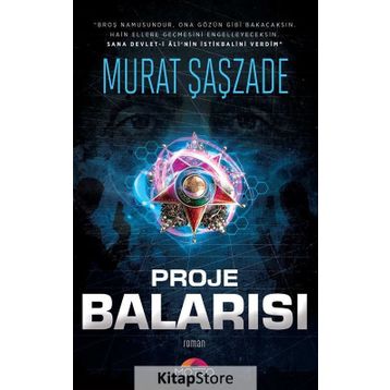Proje Balarısı - Murat Şaşzade