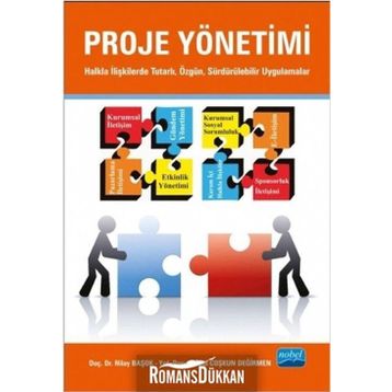 Proje Yönetimi - Gül Coşkun Değirmen Gül Coşkun Değirmen Nilay Başok Yurdakul