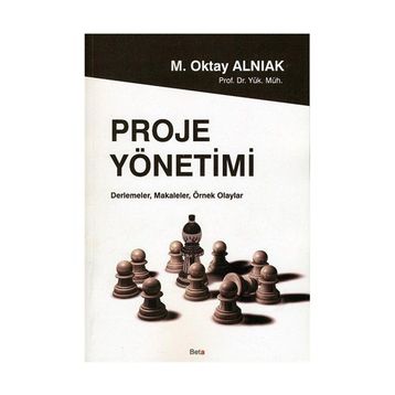 Proje Yönetimi - M. Oktay Alnıak