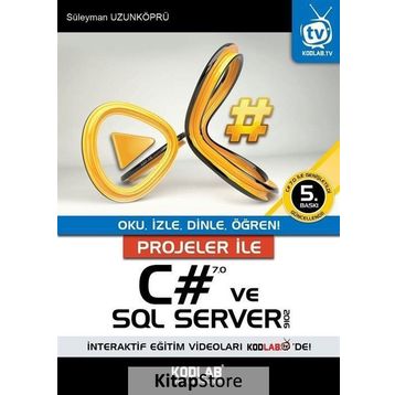 Projeler İle C# 7.0 ve SQL Server 2016 - Süleyman Uzunköprü