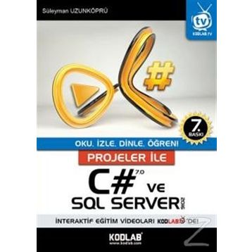 Projeler İle C# 7.0 ve SQL Server 2016 - Süleyman Uzunköprü
