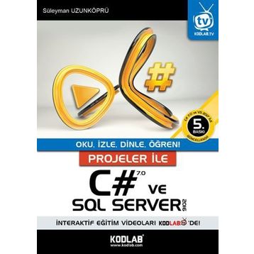 Projeler İle C# 7.0 ve SQL Server 2016 - Süleyman Uzunköprü