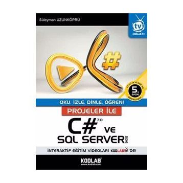 Projeler İle C# 7.0 ve SQL Server 2016 - Süleyman Uzunköprü