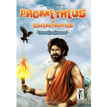PROMETHEUS & BELLEROPHONTES - DERMAN BAYLADI