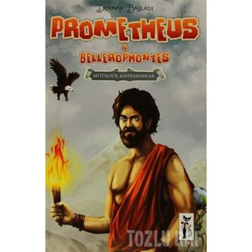 PROMETHEUS & BELLEROPHONTES - DERMAN BAYLADI