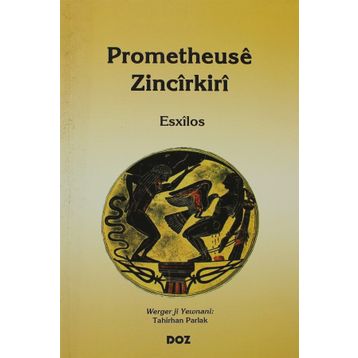 PROMETHEUSE ZINCIRKIRI - ESXILOS