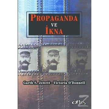 Propaganda ve İkna - Garth S. Jowett