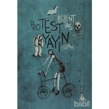 PROTEST YAYIN - BÜLENT TAŞ