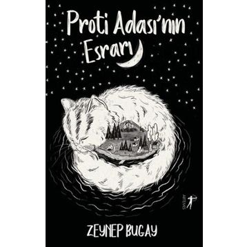 Proti Ada'sının Esrarı Zeynep Bugay