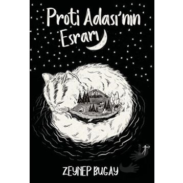 Proti Ada'sının Esrarı Zeynep Bugay