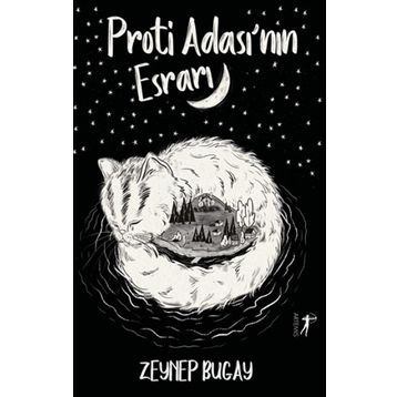 Proti Ada'sının Esrarı Zeynep Bugay