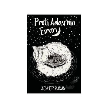 Proti Ada'sının Esrarı Zeynep Bugay