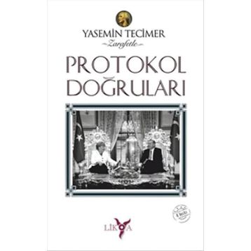 Protokol Doğruları - Yasemin Tecimer